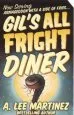 Audiobook Gil'S all Fright Diner author A. Lee Martinez