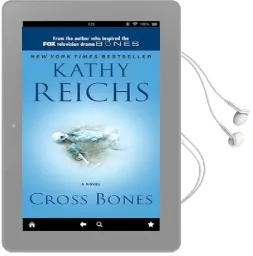Cross Bones Audiobook download free by Kathy Reichs