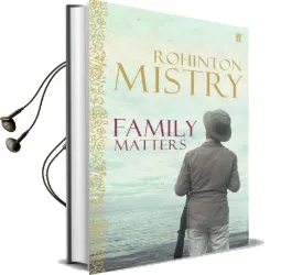 Family Matters Audiobook download free by Rohinton Mistry
