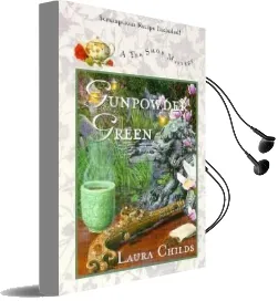 Gunpowder Green: A tea Shop Mystery Book 2 Audiobook download free by Laura Childs