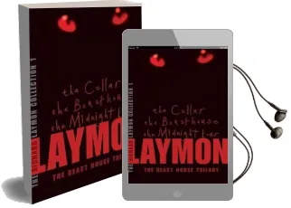 The Richard Laymon Collection Volume 1: The Cellar, the Beast House & the Midnight Tour Audiobook download free by Richard Laymon