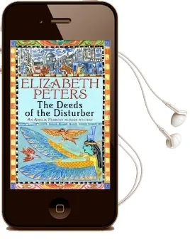 Deeds of the Disturber Audiobook download free by Elizabeth Peters