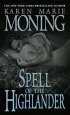 Audiobook Spell of the Highlander author Karen Marie Moning