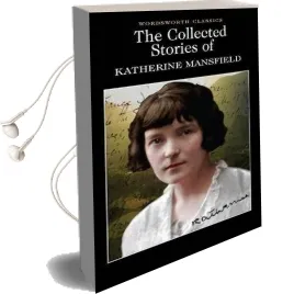 The Collected Short Stories of Katherine Mansfield Audiobook download free by Katherine Mansfield