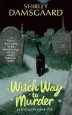 Audiobook Witch way to Murder: An Ophelia and Abby Mystery author Shirley Damsgaard