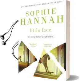 Little Face: Culver Valley Crime Book 1 Audiobook download free by Sophie Hannah