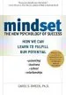 Audiobook Mindset: The new Psychology of Success author Carol S Dweck