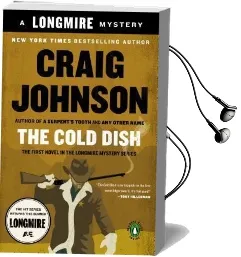 The Cold Dish: A Longmire Mystery Audiobook download free by Craig Johnson