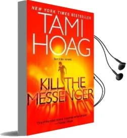 Kill the Messenger Audiobook download free by Tami Hoag
