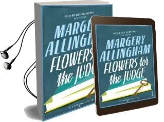 Flowers for the Judge Audiobook download free by Margery Allingham