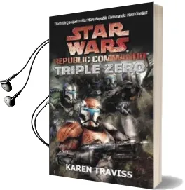 Star Wars Republic Commando: Triple Zero Audiobook download free by Karen Traviss