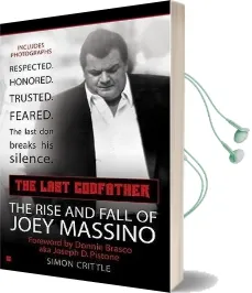 The Last Godfather: The Rise and Fall of Joey Massino Audiobook download free by Simon Crittle