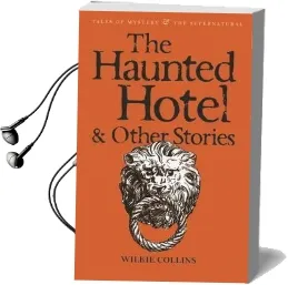 The Haunted Hotel & Other Stories Audiobook download free by Wilkie Collins