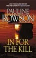 Audiobook In for the Kill - a Compelling Thriller of Identity Theft, Fraud, Embezzlement and Murder author Pauline Rowson