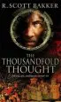 Audiobook The Thousandfold Thought: Book 3 of the Prince of Nothing author R. Scott Bakker