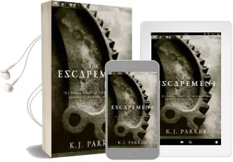 The Escapement Audiobook download free by K. J. Parker