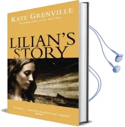 Lilian'S Story Audiobook download free by Kate Grenville