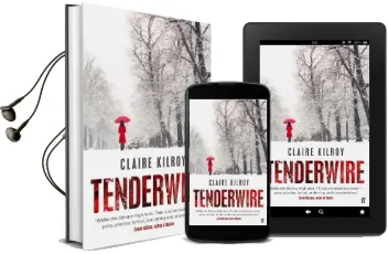 Tenderwire Audiobook download free by Claire Kilroy