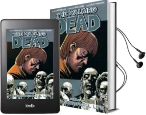 The Walking Dead Volume 6: This Sorrowful Life Audiobook download free by Robert Kirkman