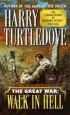 Audiobook Walk in Hell: The Great war author Harry Turtledove