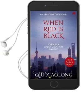 When red is Black: Inspector Chen 3 Audiobook download free by Qiu Xiaolong