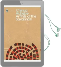 Anthills of the Savannah Audiobook download free by Chinua Achebe