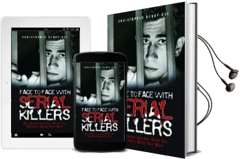 Face to Face With Serial Killers Audiobook download free by Christopher Berry Dee