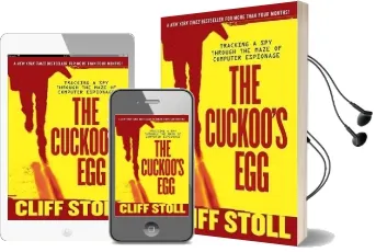 The Cuckoo'S egg: Tracking a spy Through the Maze of Computer Espionage Audiobook download free by Cliff Stoll