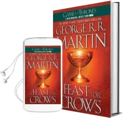 A Feast for Crows: A Song of ice and Fire: Book Four Audiobook download free by George R R Martin