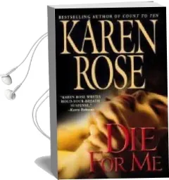 Die for me Audiobook download free by Karen Rose