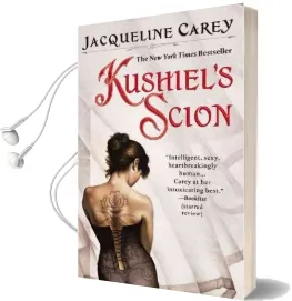 Kushiel'S Scion Audiobook download free by Jacqueline Carey