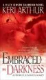 Audiobook Embraced by Darkness author Keri Arthur