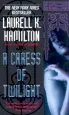 Audiobook A Caress of Twilight author Laurell K Hamilton