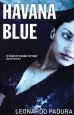 Audiobook Havana Blue author Leonardo Padura