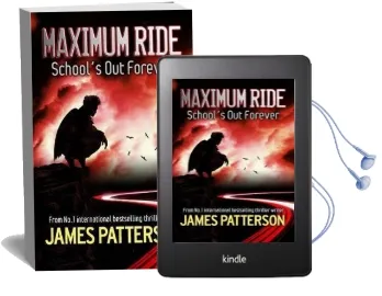 Maximum Ride: School'S out Forever Audiobook download free by James Patterson