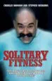 Audiobook Solitary Fitness author Charles Bronson