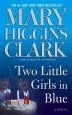 Audiobook Two Little Girls in Blue author Mary Higgins Clark