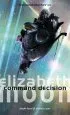 Audiobook Command Decision: Vatta'S War: Book Four author Elizabeth Moon