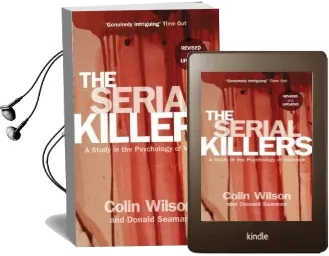 The Serial Killers: A Study in the Psychology of Violence Audiobook download free by Colin Wilson