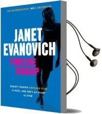 Twelve Sharp: A Hilarious Mystery Full of Temptation, Suspense and Chaos Audiobook download free by Janet Evanovich