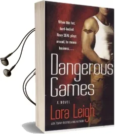 Dangerous Games Audiobook download free by Lora Leigh
