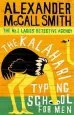 Audiobook The Kalahari Typing School for men author Alexander Mccall Smith