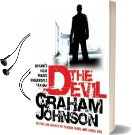 The Devil: Britain'S Most Feared Underworld Taxman Audiobook download free by Graham Johnson