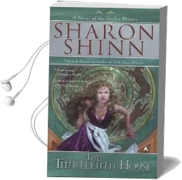The Thirteenth House Audiobook download free by Sharon Shinn