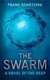 Audiobook The Swarm: A Novel of the Deep author Frank Schätzing