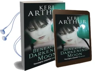 Beneath a Darkening Moon: Number 2 in Series Audiobook download free by Keri Arthur