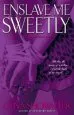 Audiobook Enslave me Sweetly author Gena Showalter