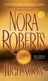 Audiobook High Noon author Nora Roberts
