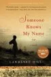 Audiobook Someone Knows my Name: A Novel author Lawrence Hill