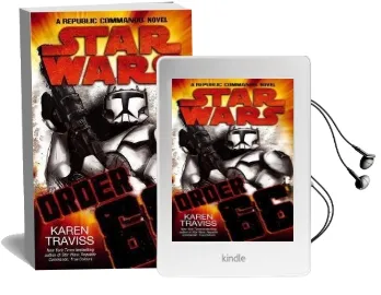 Star Wars: Order 66: A Republic Commando Novel Audiobook download free by Karen Traviss
